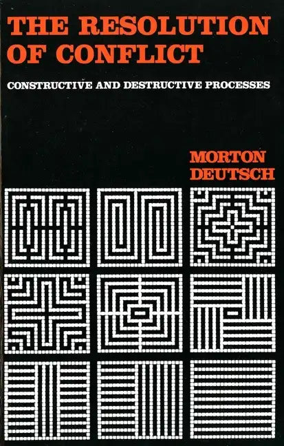 The Resolution of Conflict: Constructive and Destructive Processes - Paperback