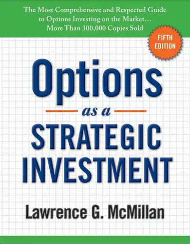 Options as a Strategic Investment: Fifth Edition - Hardcover