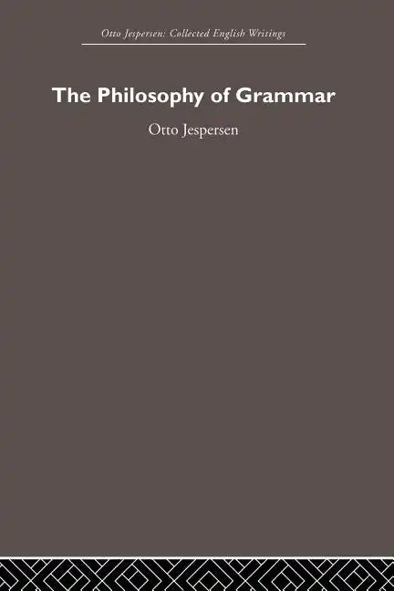 The Philosophy of Grammar - Paperback