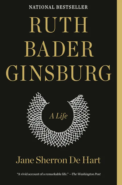 Ruth Bader Ginsburg: A Life - Paperback