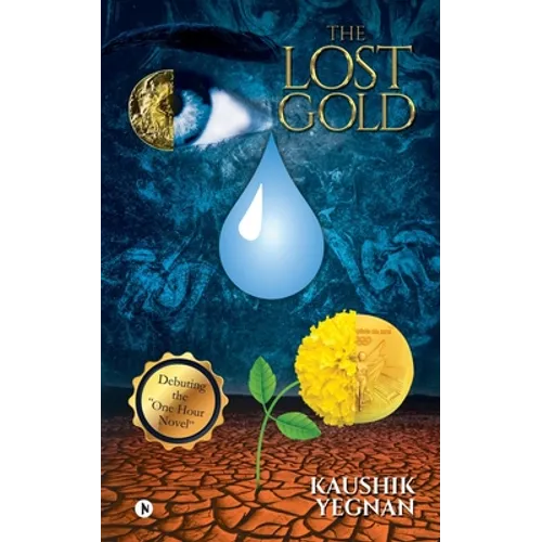 The Lost Gold: Debuting the 