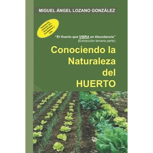 Conociendo la Naturaleza del HUERTO - Paperback