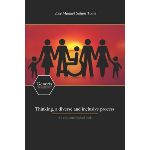 Thinking, a diverse and inclusive process - Paperback