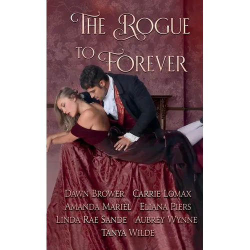 The Rogue to Forever - Paperback