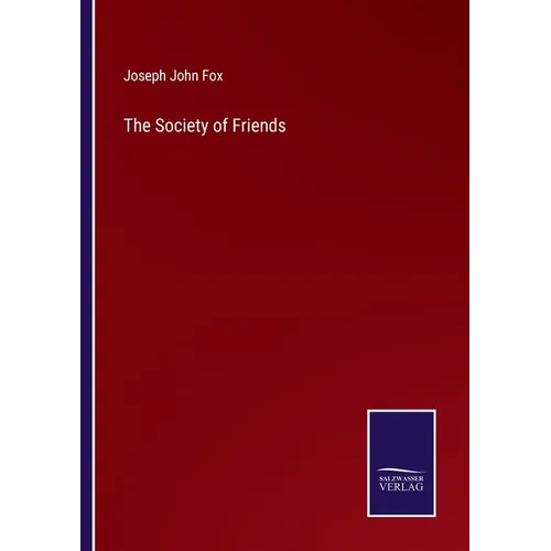 The Society of Friends - Paperback