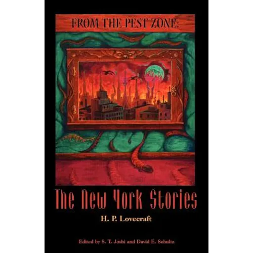 From the Pest Zone: The New York Stories - Paperback