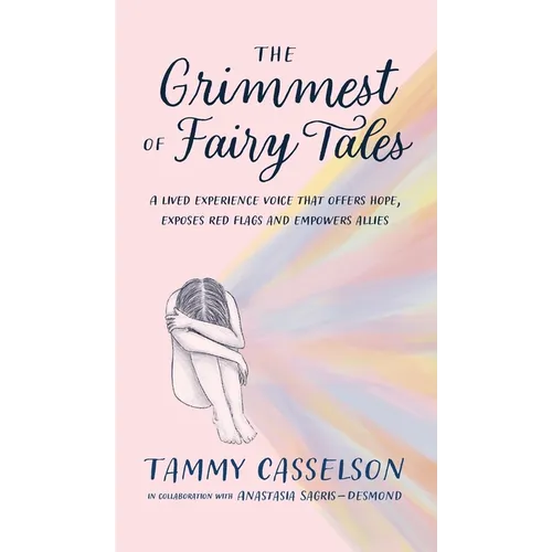 The Grimmest of Fairy Tales - Hardcover