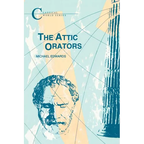 Attic Orators - Paperback