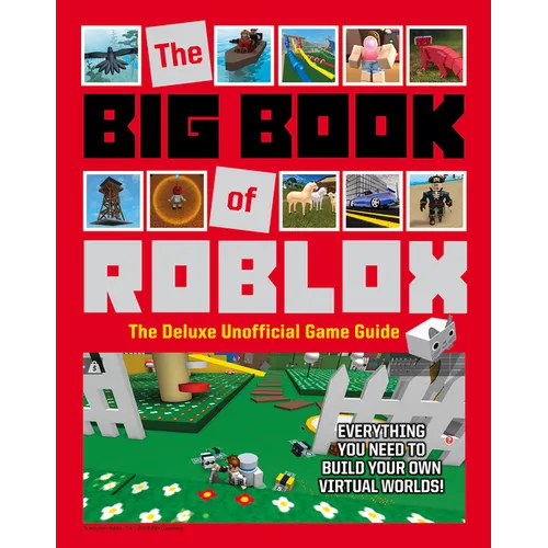 The Big Book of Roblox: The Deluxe Unofficial Game Guide - Hardcover