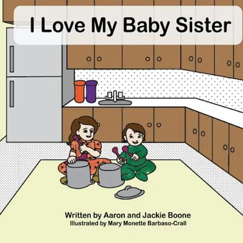 I Love My Baby Sister - Paperback