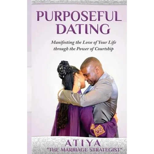 Purposeful Dating - Paperback