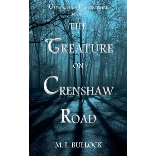 The Creature on Crenshaw Road - Paperback