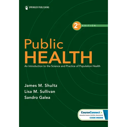 Public Health: An Introduction to the Science and Practice of Population Health - Paperback