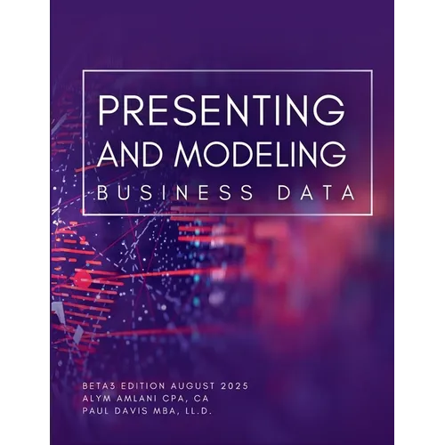 Presenting and Modeling Business Data - Paperback