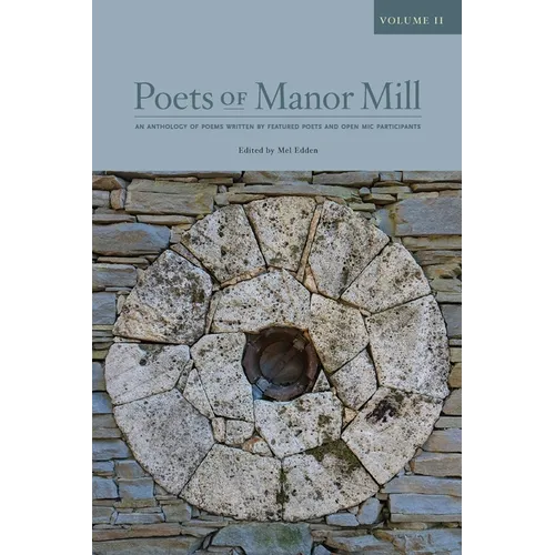 Poets of Manor Mill: Volume 2 - Paperback