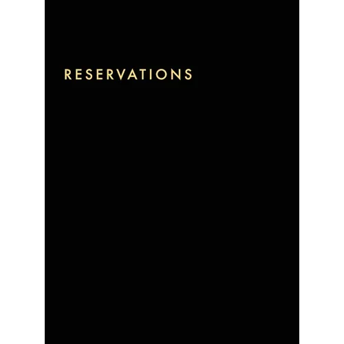 Reservations Book: Hardcover Restaurant Reservations, Double Page per Day for Lunch and Dinner, 8.5x11