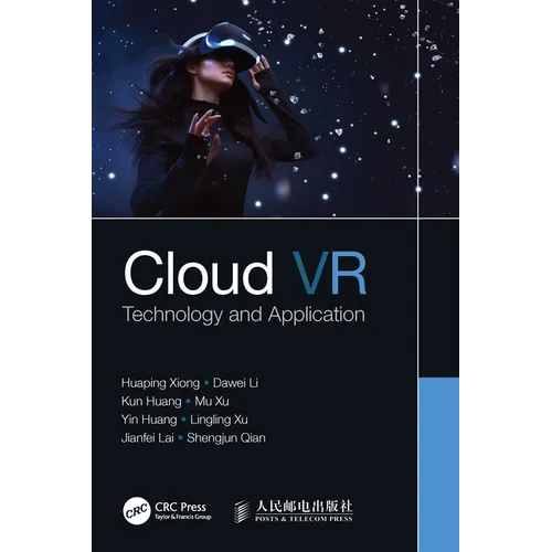 Cloud VR: Technology and Application - Paperback