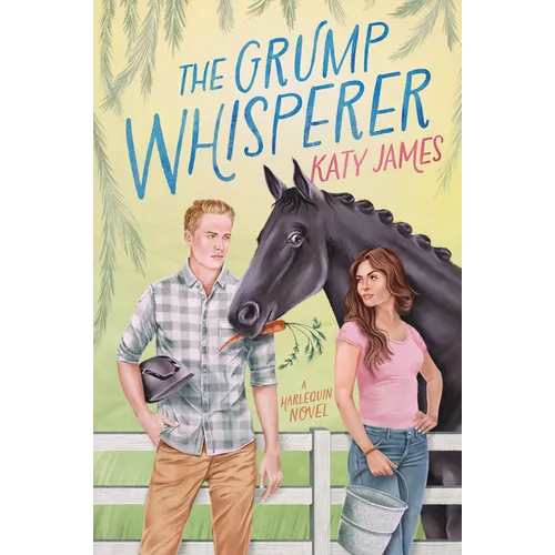 The Grump Whisperer: A Spicy Grumpy Sunshine Romance - Paperback