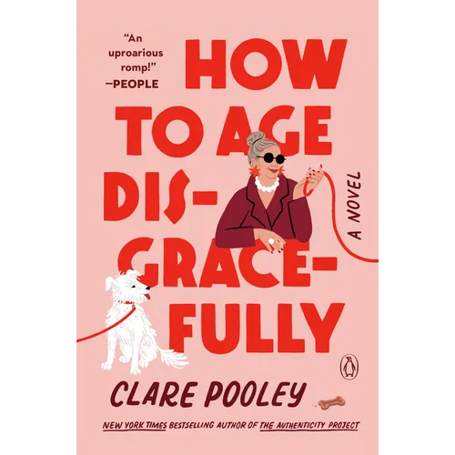 How to Age Disgracefully - Paperback