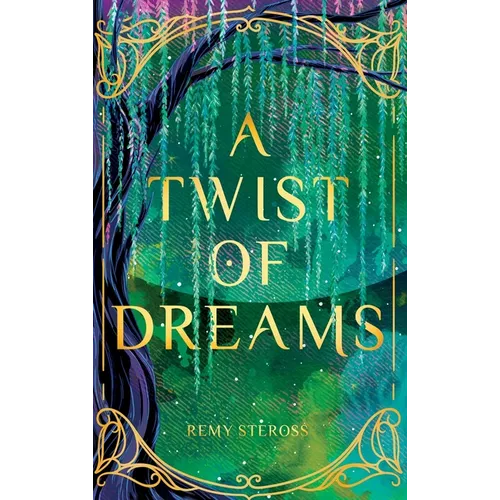 A Twist of Dreams - Hardcover
