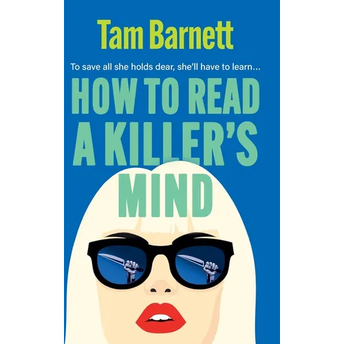 How to Read a Killer's Mind - Hardcover
