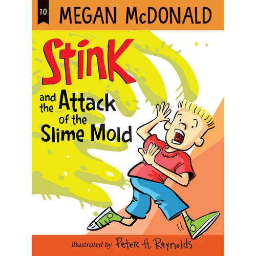 Stink and the Attack of the Slime Mold - Paperback