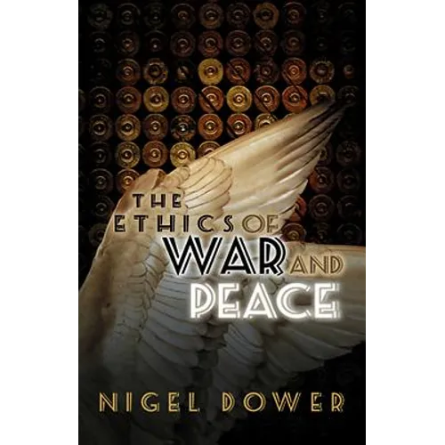 The Ethics of War and Peace: Cosmopolitan and Other Perspectives - Paperback