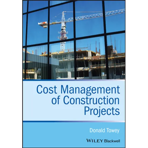 Cost Management of Construction Projects