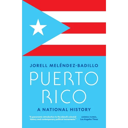 Puerto Rico: A National History - Paperback