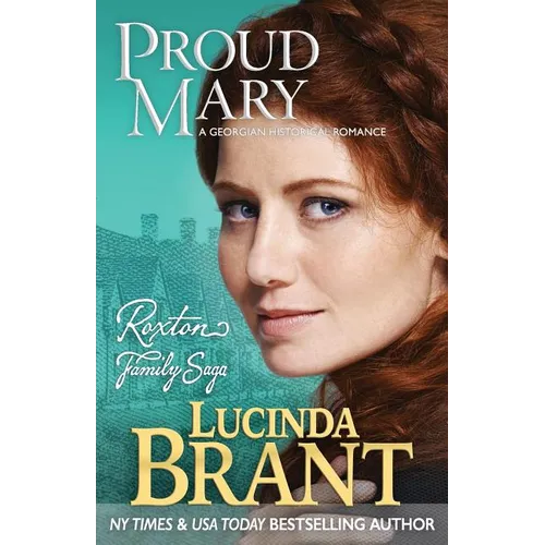 Proud Mary: A Georgian Historical Romance - Paperback