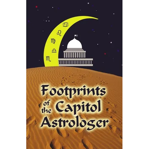 Footprints of the Capitol Astrologer - Paperback