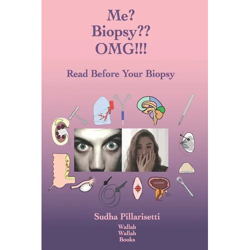 Me? Biopsy OMG!!! - Paperback