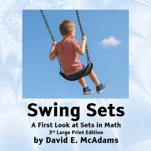 Swing Sets: A First Look at Sets in Math - Paperback