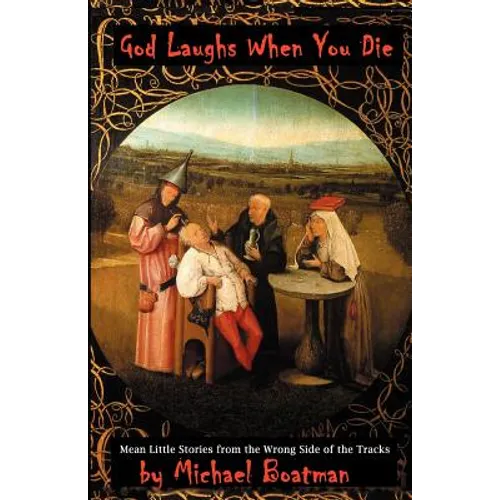 God Laughs When You Die - Paperback