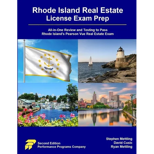 Rhode Island Real Estate License Exam Prep: All-in-One Review and Testing to Pass Rhode Island's Pearson Vue Real Estate Exam - Paperback