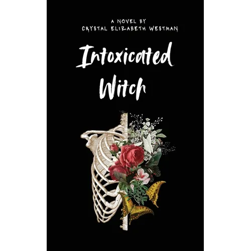 Intoxicated Witch (New Edition) - Paperback