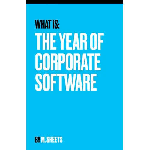 The Year of Corporate Software - Paperback