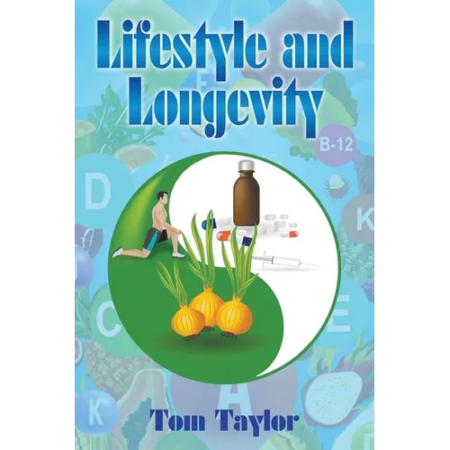 Lifestyle and Longevity - Paperback
