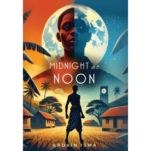 Midnight at Noon (2nd Edition): A Novel of Resistance and Resilience in Haiti - Hardcover