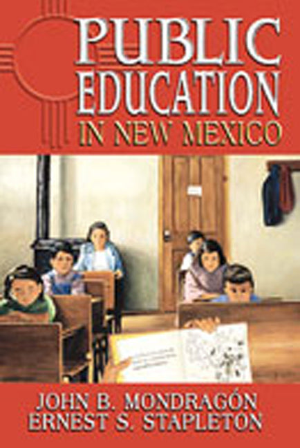 Public Education in New Mexico - Paperback