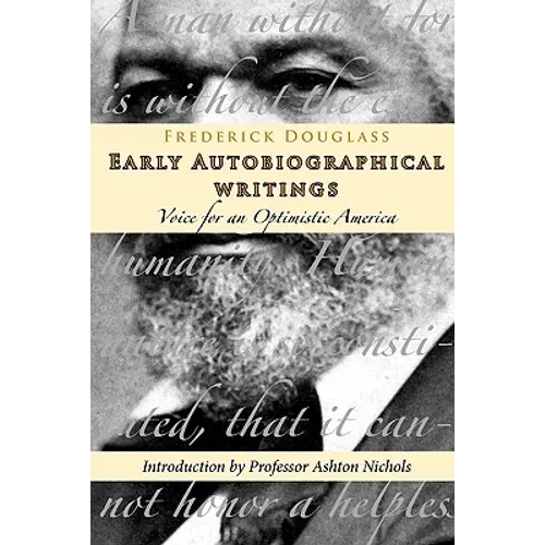 Frederick Douglass Autobiographical Writings - Paperback