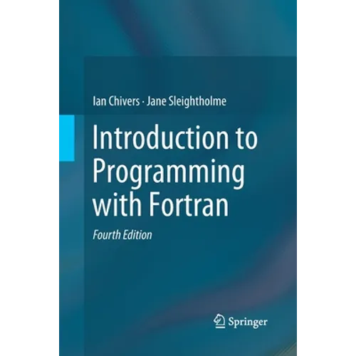 Introduction to Programming with FORTRAN - Paperback