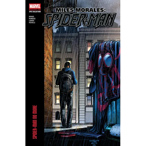 Miles Morales: Spider-Man Modern Era Epic Collection: Spider-Man No More