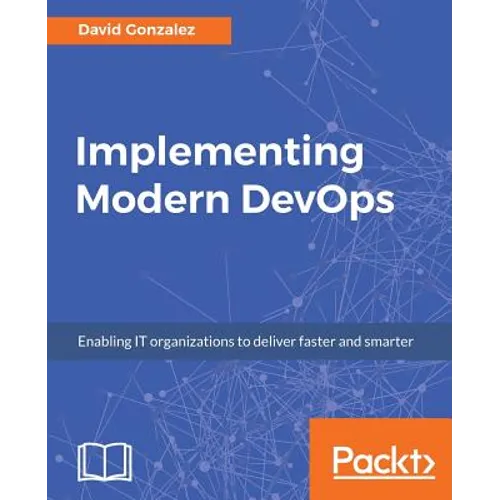 Implementing Modern DevOps - Paperback