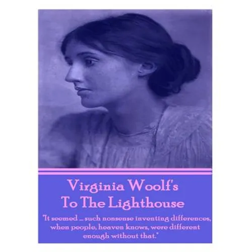 Virginia Woolf's To The Lighthouse: 