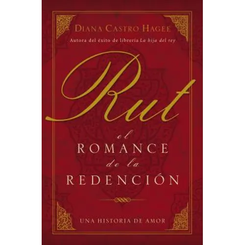 La Rut: El Romance de la Redenci��n - Paperback