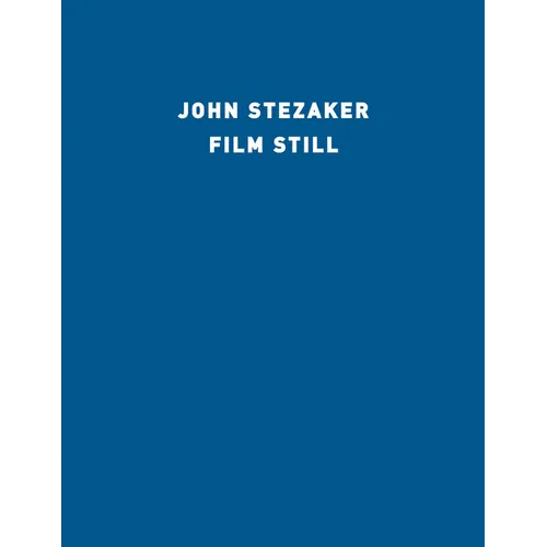 John Stezaker: Film Still - Paperback
