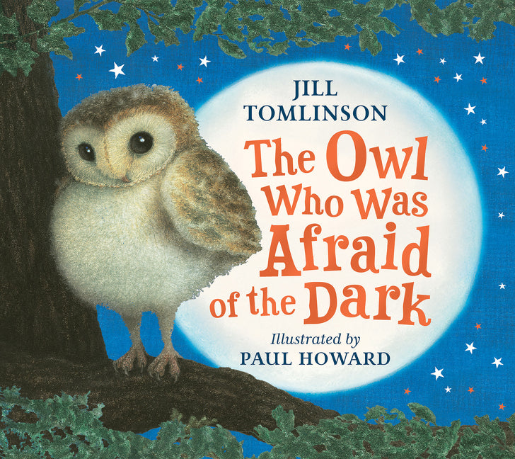 The Owl Who Was Afraid of the Dark - Paperback