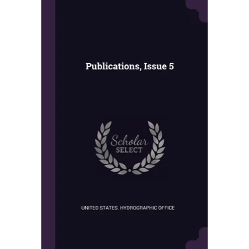 Publications, Issue 5 - Paperback