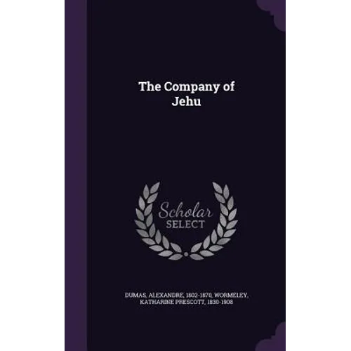 The Company of Jehu - Hardcover